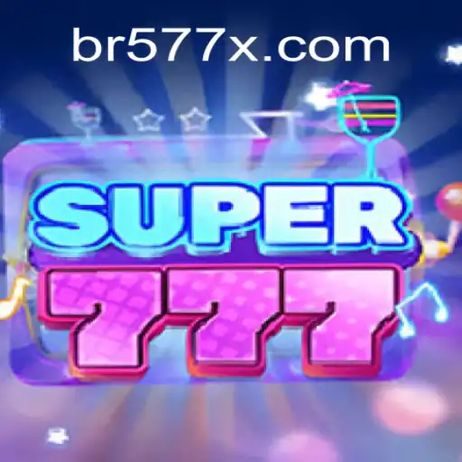 Discover the Thrills of Super777: Your Ultimate Guide to 577X.COM Oficial Slots Brasil #1