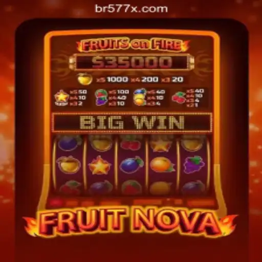 Explore the Exciting World of FruitNova: Your Gateway to 577X.COM Oficial Slots Brasil #1